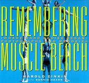 Cover of: Remembering Muscle Beach: Where Hard Bodies Began : Photographs and Memories