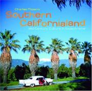 Cover of: Southern Californialand: mid-century culture in Kodachrome