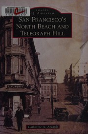 Cover of: San Francisco's North Beach and Telegraph Hill by Catherine A. Accardi