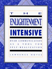 Cover of: The Enlightenment Intensive by Lawrence Noyes, Lawrence Noyes