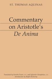 Cover of: Commentary on Aristotle's De Anima by Thomas Aquinas, Silvester Humphries