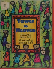 Cover of: Tower to heaven by Ruby Dee