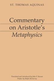 Cover of: Commentary on Aristotle's Metaphysics (Dumb Ox Books' Aristotelian Commentaries) by Thomas Aquinas