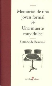 Cover of: Memorias de una joven formal. Una muerte muy dulce by 