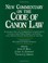 Cover of: New Commentary on the Code of Canon Law