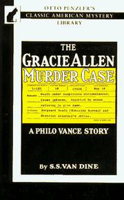 The Gracie Allen murder case by S. S. Van Dine