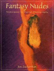 Cover of: Fantasy Nudes: Digital Techniques in Photography