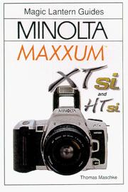 Cover of: Minolta Maxxum XTsi DYNAX 505si super, HTsi DYNAX 505si by Thomas Maschke