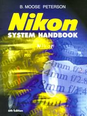 Cover of: NIKON System Handbook, 6th Edition (Nikon System Handbook) by B. Peterson