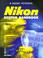 Cover of: NIKON System Handbook, 6th Edition (Nikon System Handbook)
