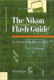 Cover of: Nikon Flash Guide: The Definitive Speedlight Reference