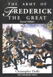 Cover of: The army of Frederick the Great by Christopher Duffy
