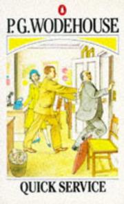 Cover of: Quick Service by P. G. Wodehouse