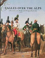 Cover of: Eagles over the Alps: Suvorov in Italy and Switzerland, 1799
