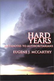 Cover of: Hard Years: Antidotes to Authoritarians