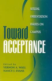 Cover of: Toward Acceptance: Sexual Orientation Issues on Campus