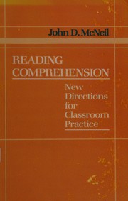 Reading comprehension by John D. McNeil