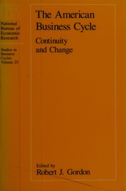 Cover of: The American businesscycle by edited by Robert J. Gordon.