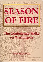Cover of: Season of fire: the Confederate strike on Washington