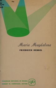 Cover of: Maria Magdalena. by Friedrich Hebbel