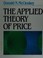 Cover of: The applied theory of price