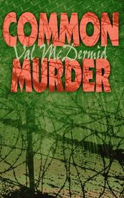 Cover of: Common murder by Val McDermid