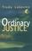 Cover of: Ordinary justice