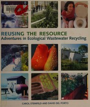 Cover of: Reusing the resource by Carol Steinfeld