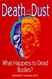Death to Dust by Kenneth V. Iserson