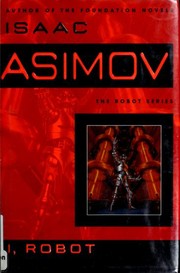 Cover of: I, Robot by Isaac Asimov