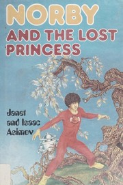 Cover of: Norby and the lost princess