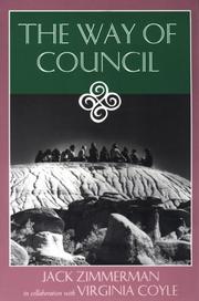 The way of council by Jack M. Zimmerman