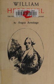 Cover of: William Herschel. by A. Armitage