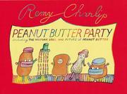 Cover of: Peanut butter party by Remy Charlip