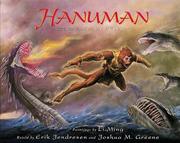 Cover of: Hanuman: based on Valmiki's Ramayana ; paintings by Li Ming ; retold by Erik Jendresen and Joshua M. Greene.