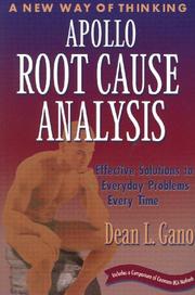 Cover of: Apollo root cause analysis by Dean L. Gano