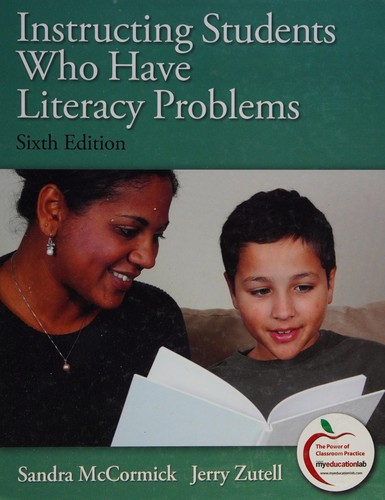 Instructing students who have literacy problems by Sandra McCormick