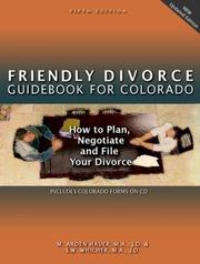Cover of: Friendly divorce guidebook for Colorado | M. Arden Hauer