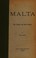 Cover of: Malta, the islands and their history