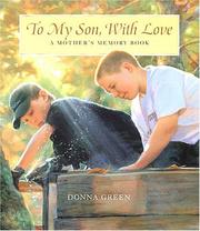 Cover of: To My Son with Love: A Mother's Memory Book