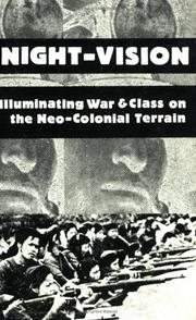 Cover of: Night-Vision: Illuminating War and Class on the Neo-Colonial Terrain
