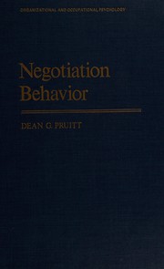 Negotiation behavior by Dean G. Pruitt
