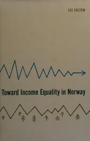 Cover of: Toward income equality in Norway.