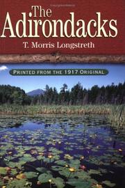 The Adirondacks by Thomas Morris Longstreth