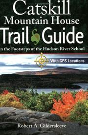 Cover of: Catskill Mountain House Trail Guide: In the Footsteps of the Hudson River School