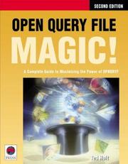 Cover of: Open Query File magic! by Ted Holt