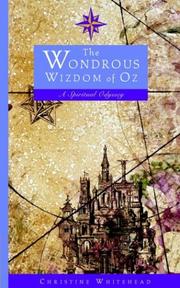Cover of: The Wondrous Wizdom of Oz by Christine Whitehead