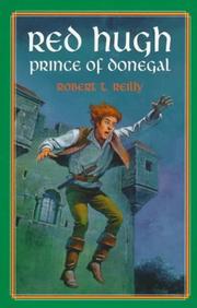 Cover of: Red Hugh, Prince of Donegal by Robert T. Reilly