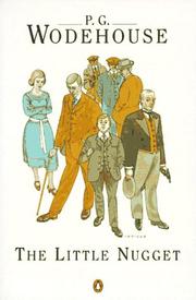 Cover of: The Little Nugget by P. G. Wodehouse, P. G. Wodehouse