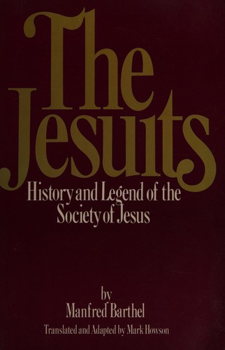 The Jesuits by Manfred Barthel